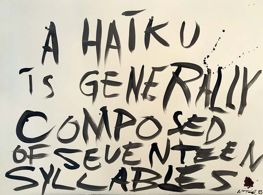 Artwork: A Haiku is generally composed of seventeen syllables
