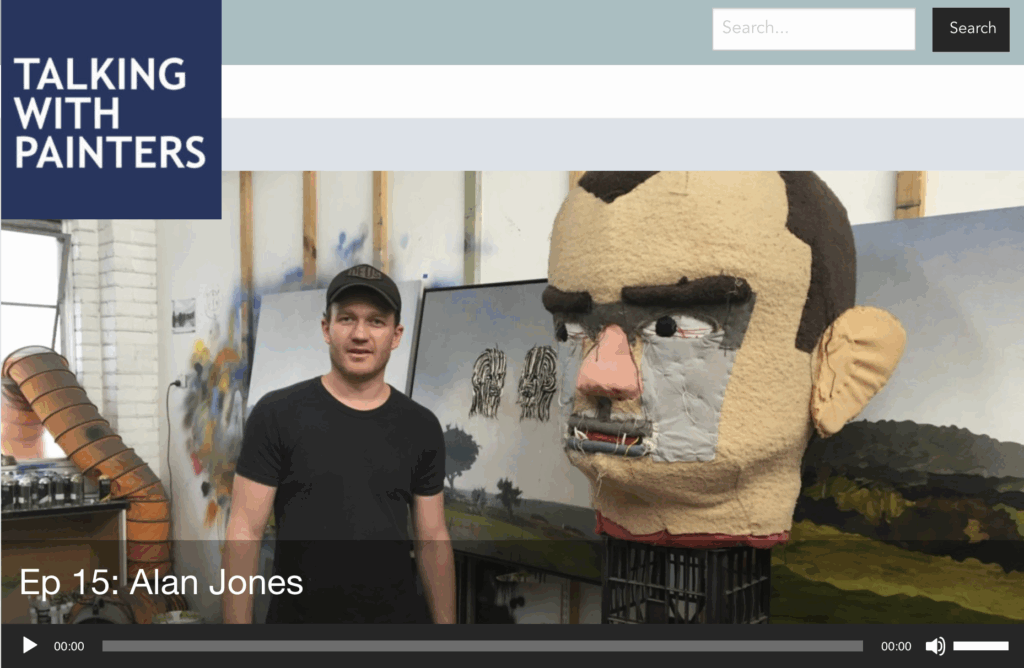ALAN JONES FOR ‘TALKING WITH PAINTERS’ | EPISODE #15