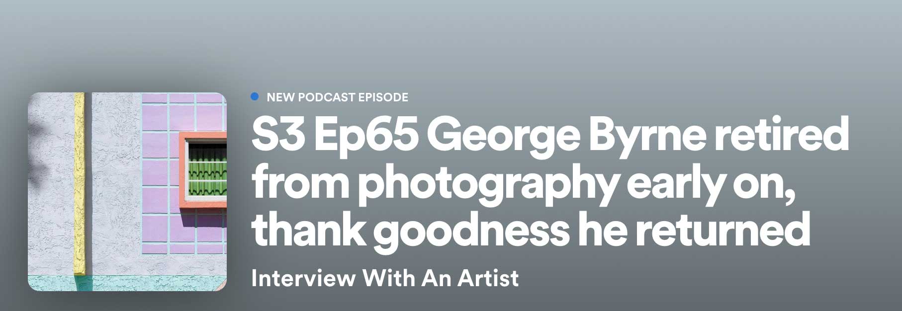 Podcast | George Byrne