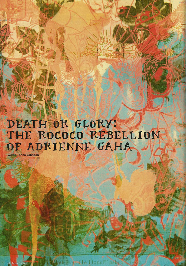 Death or Glory: The Rococo Rebellion of Adrienne Gaha